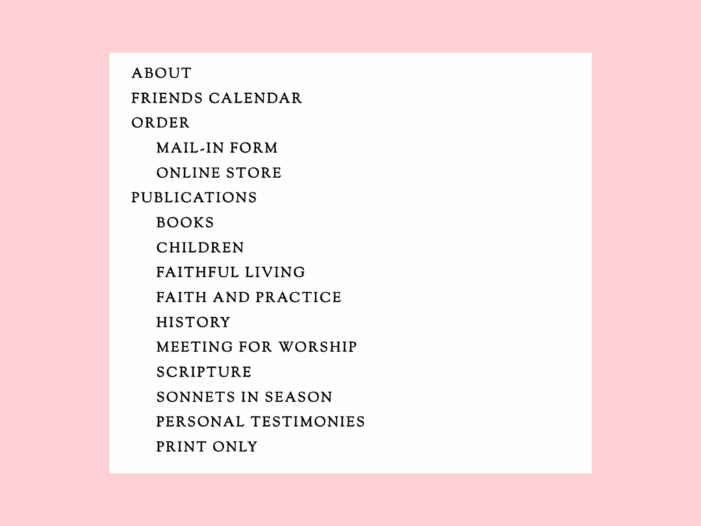 A screenshot of the very basic navigation options on the Tract Association of Friends website: About, Friends Calendar, Order Form and Online Store, and a library of Publications.